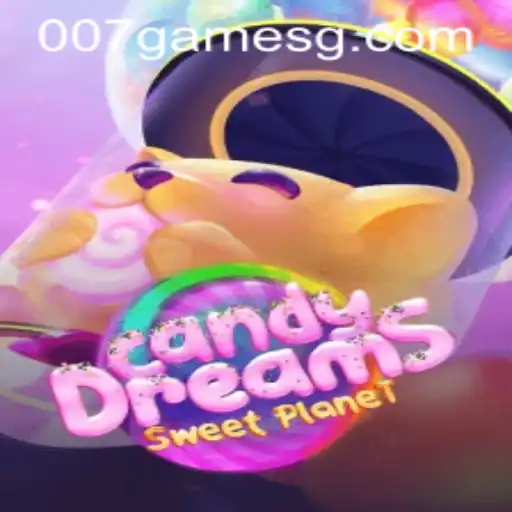 CandyDreams: Navigating Adventures and Sweet Challenges in the 007game World